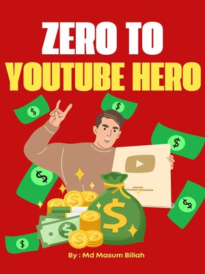 cover image of Zero to Youtube Hero